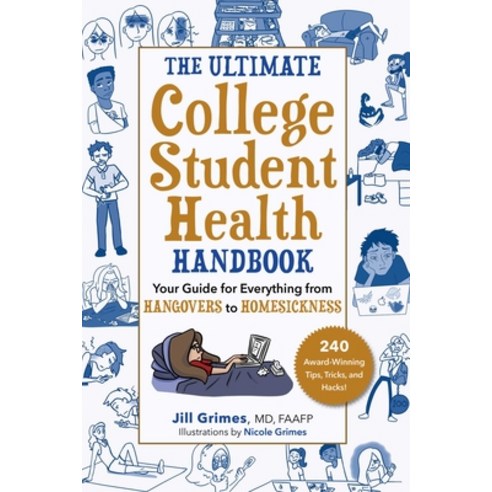 (영문도서) The Ultimate College Student Health Handbook: Your Guide for Everything from Hangovers to Hom... Paperback, Skyhorse Publishing, English, 9781510778894