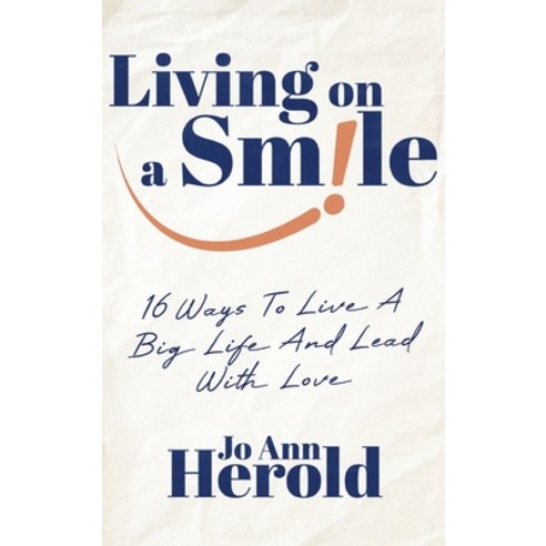 (영문도서) Living On A Smile Hardcover, Ripples Media LLC, English, 9798985954029