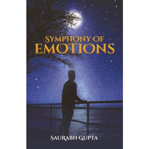 Symphony of Emotions Paperback, Storymirror Infotech Pvt Ltd, English, 9789390267408