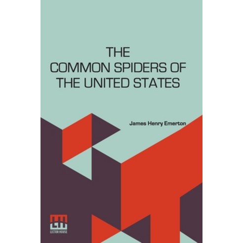 (영문도서) The Common Spiders Of The United States Paperback, Lector House, English, 9789356144743