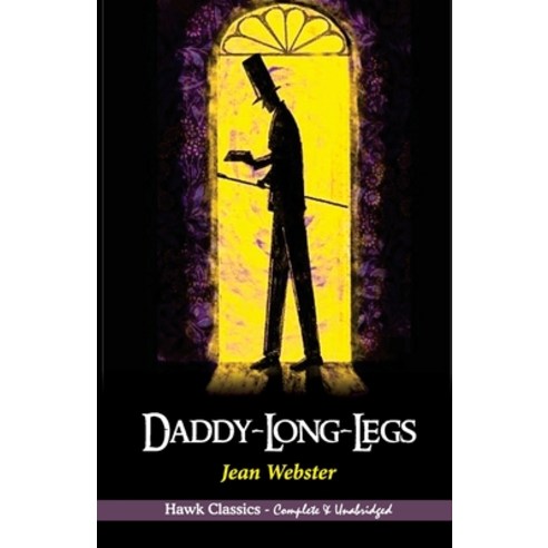 (영문도서) Daddy Long Legs Paperback, Hawk Press, English, 9789395034845