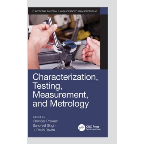 Characterization Testing Measurement and Metrology Hardcover, CRC Press, English, 9780367275150