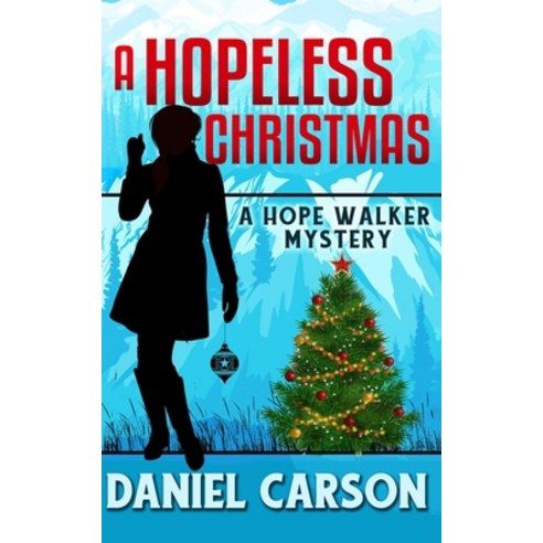 (영문도서) A Hopeless Christmas Paperback, Independently Published, English, 9781678791841