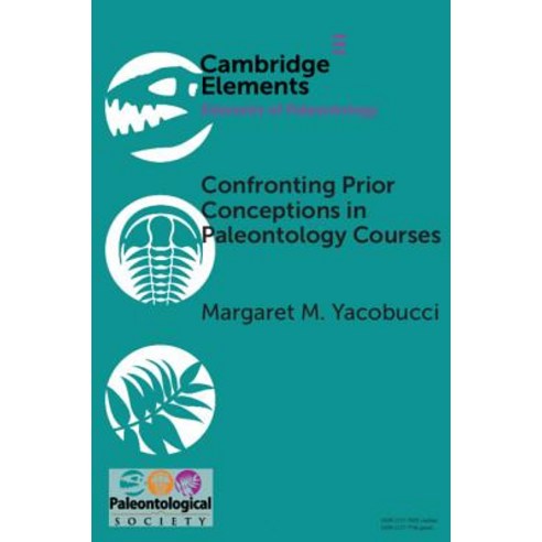 Confronting Prior Conceptions in Paleontology Courses, Cambridge University Press