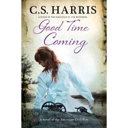 Good Time Coming: A Sweeping Saga Set During the American Civil War Hardcover, Severn House Publishers, English, 9780727895530