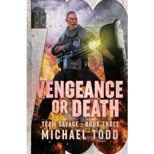 Vengeance or Death: (Previously published as Savage Reload) Paperback, Lmbpn Publishing