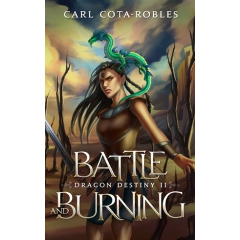 (영문도서) Battle and Burning Paperback, Independently Published, English, 9798470950765