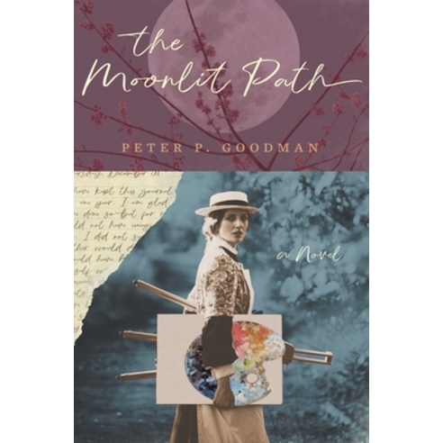 (영문도서) The Moonlit Path Paperback, Peter P Goodman, English, 9781735341200