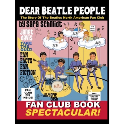 (영문도서) Dear Beatle People: The Story of The Beatles North American Fan Club Hardcover, Texas Book Publishers Assoc..., English, 9781946182258