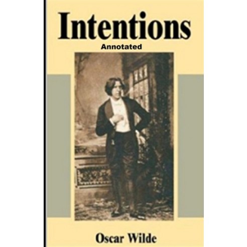 (영문도서) Intentions Annotated Paperback, Independently Published, English, 9798748031622