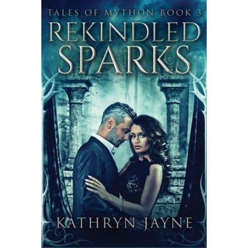 (영문도서) Rekindled Sparks Paperback, Next Chapter, English, 9784867500903