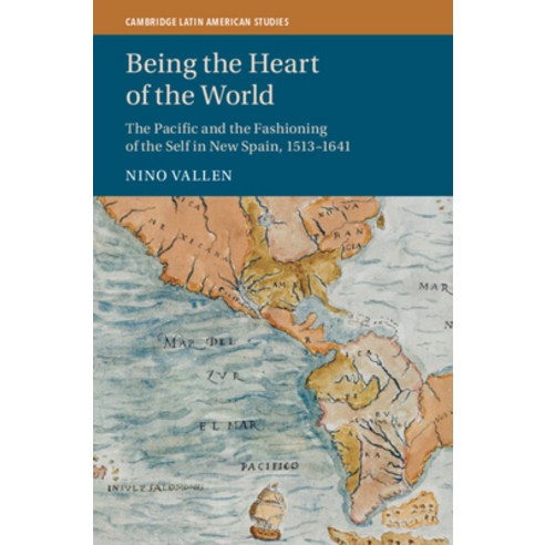 (영문도서) Being the Heart of the World Hardcover, Cambridge University Press, English, 9781009322072