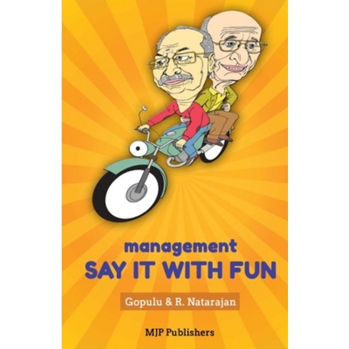 (영문도서) Management: Say it With Fun Paperback, Mjp Publisher, English, 9788180941283