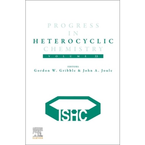 (영문도서) Progress in Heterocyclic Chemistry 33 Paperback, Elsevier, English, 9780323984102