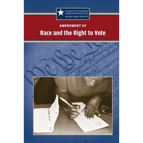 Ce- CA: XV Race Right to Vote Paperback, Greenhaven
