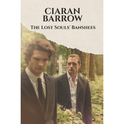 (영문도서) The Lost Souls'' Banshees Paperback, Independently Published, English, 9798851440533