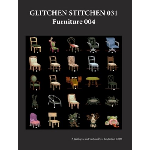 (영문도서) Glitchen Stitchen 031 Furniture 004 Hardcover, Blurb, English, 9798211586413