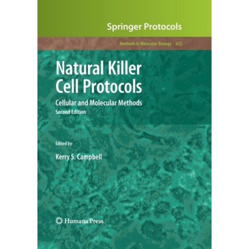 Natural Killer Cell Protocols: Cellular and Molecular Methods Paperback, Humana