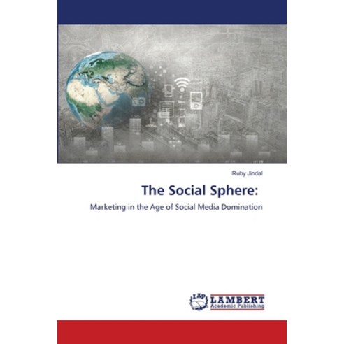 (영문도서) The Social Sphere Paperback, LAP Lambert Academic Publis..., English, 9786207477906