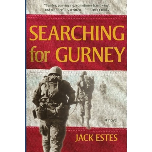 Searching for Gurney Paperback, Jack Estes, English, 9780997399011