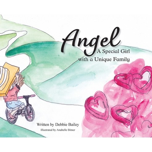 (영문도서) Angel: A Special Girl with a Unique Family Hardcover, Kingdom Publishing LLC, English, 9781737515609