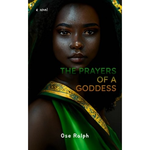 (영문도서) The Prayers Of A Goddess Paperback, Independently Published, English, 9798847267687