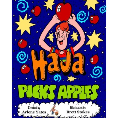 (영문도서) Haja Picks Apples Paperback, Independently Published, English, 9798506690115