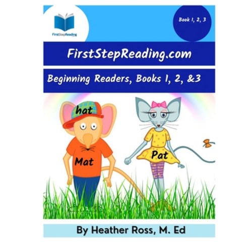 FirstStepReading.com Books 1-3: A Step By Step Learn to Read Phonics and Sight Word Curriculum Paperback, Independently Published, English, 9798746735539