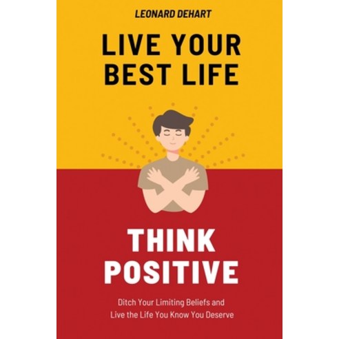 (영문도서) Live your best life Paperback, Leonard Dehart, English, 9780944251515
