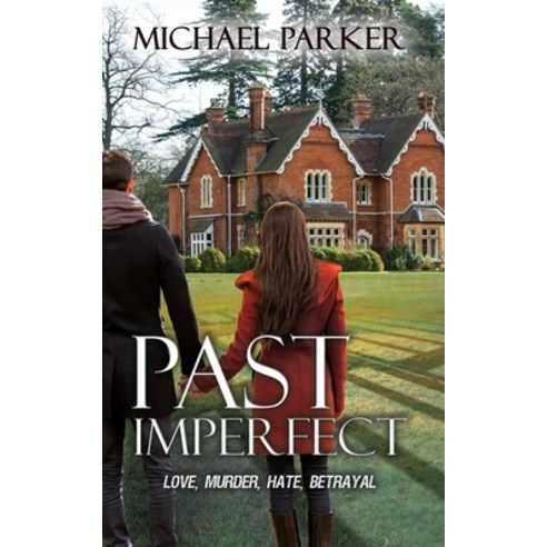 (영문도서) Past Imperfect Paperback, Wild Rose Press, English, 9781509238750