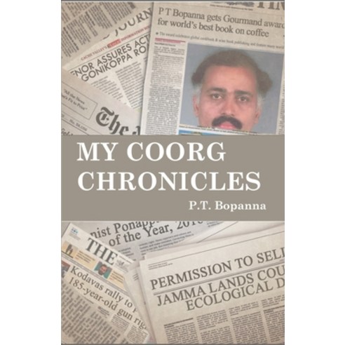(영문도서) My Coorg Chronicles Paperback, 978, English, 9789385741005