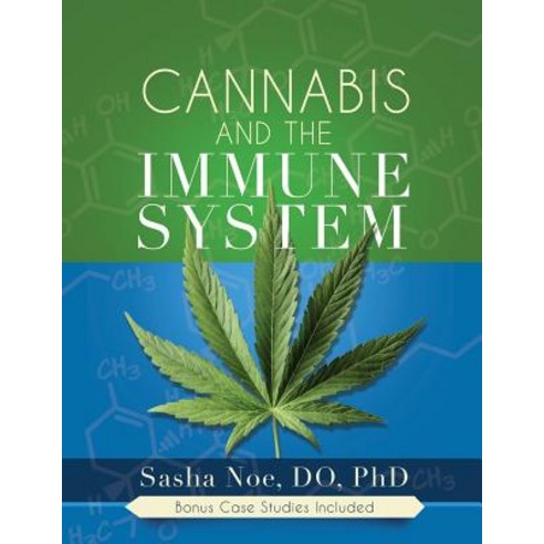 (영문도서) Cannabis and the Immune System Paperback, Purposely Created Publishin..., English, 9780692198261