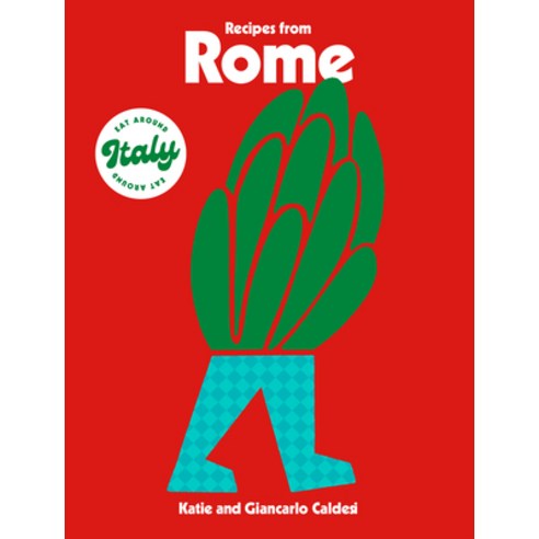 (영문도서) Recipes from Rome Hardcover, Hardie Grant Books, English, 9781784886288