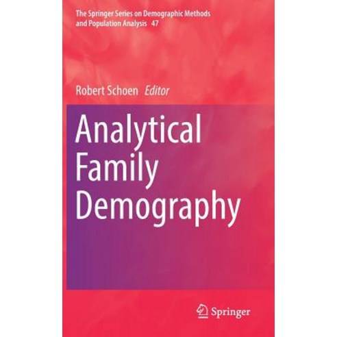 (영문도서) Analytical Family Demography Hardcover, Springer, English, 9783319932262