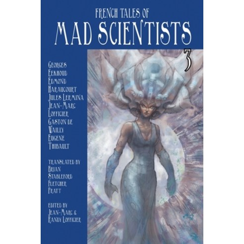 (영문도서) French Tales of Mad Scientists Volume 3 Paperback, Hollywood Comics, English, 9781649323118