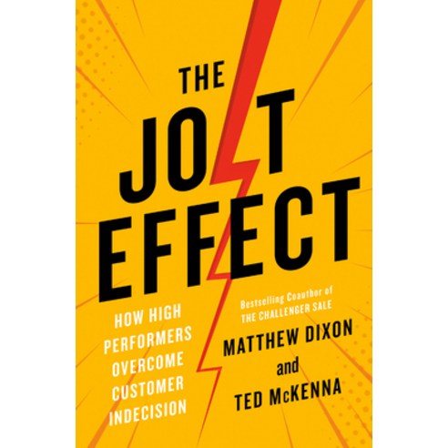 (영문도서) The Jolt Effect: How High Performers Overcome Customer Indecision Hardcover, Portfolio, English, 9780593538104