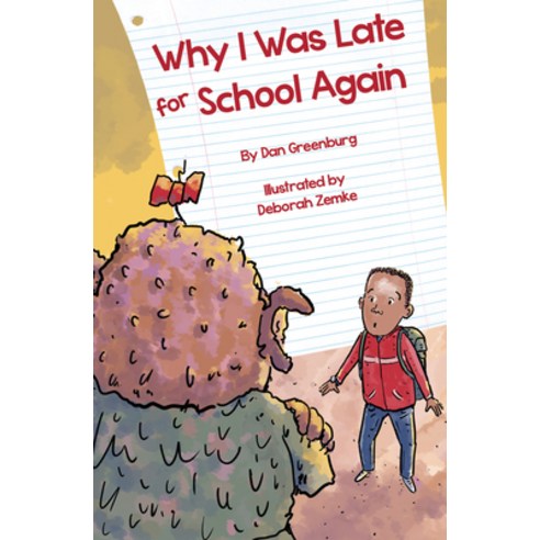 Why I Was Late for School Again Hardcover, Creston Books, English, 9781939547781