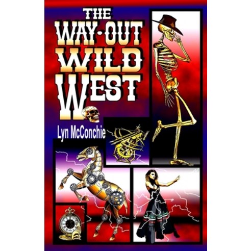 (영문도서) The Way-Out Wild West Paperback, Hadrosaur Press, English, 9781885093998