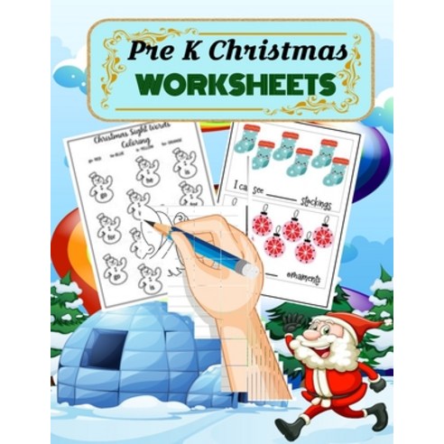 Pre K Christmas Worksheets: Christmas Counting Activities for Pre-K and Kindergarten. Learn and Unde... Paperback, Independently Published, English, 9798694059138