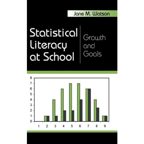 (영문도서) Statistical Literacy at School: Growth and Goals Hardcover, Routledge, English, 9780805853988