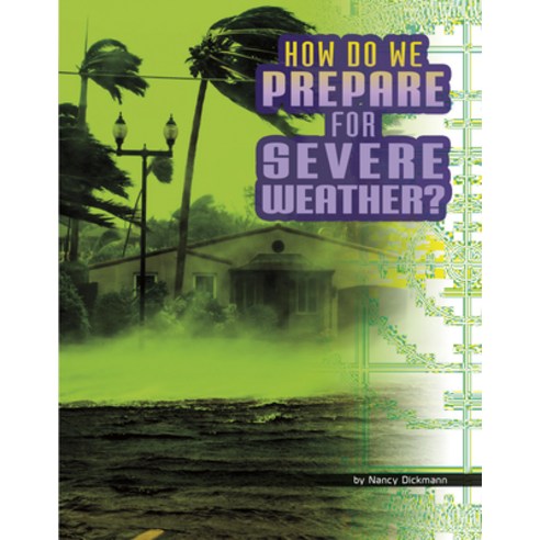 How Do We Prepare for Severe Weather? Hardcover, Pebble Books