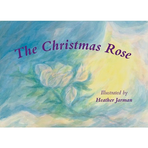 (영문도서) The Christmas Rose Paperback, Wynstones Press, English, 9780946206339