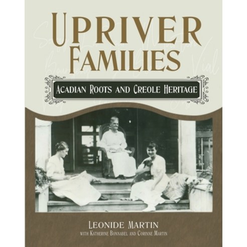(영문도서) Upriver Families Paperback, Made for Success Publishing, English, 9781641467285