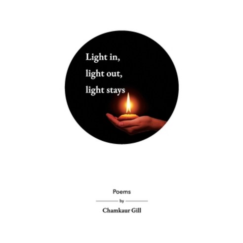 (영문도서) Light in light out light stays Paperback, Independently Published, English, 9798515053857