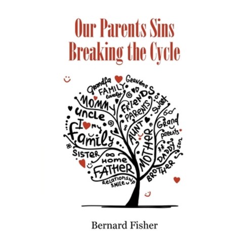 (영문도서) Our Parents Sins Breaking the Cycle Paperback, Litfire Publishing, English, 9781643985879