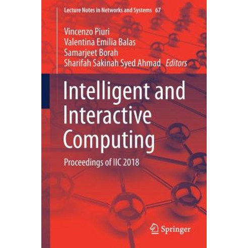 (영문도서) Intelligent and Interactive Computing: Proceedings of IIc 2018 Paperback, Springer, English, 9789811360305