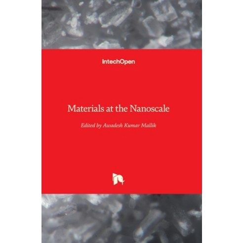 (영문도서) Materials at the Nanoscale Hardcover, Intechopen