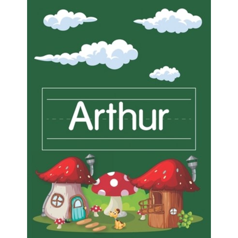(영문도서) Arthur Tracing Book For Preschool: Personalized Primary Tracing Book Learning How to Write T... Paperback, Independently Published, English, 9798423145286