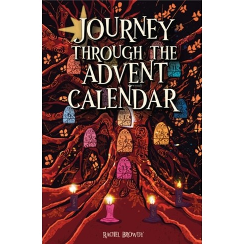 (영문도서) Journey Through the Advent Calendar Paperback, Beati Publishing, English, 9798985194616