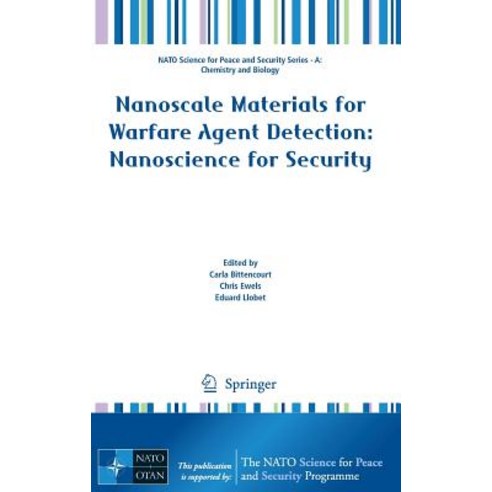 (영문도서) Nanoscale Materials for Warfare Agent Detection: Nanoscience for Security Hardcover, Springer